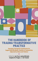 Handbook of Trauma-Transformative Practice