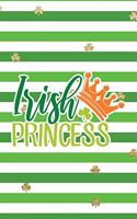 Irish Princess: Funny Notebook for Kids Wide Ruled with Quote Cover