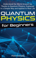 Quantum Physics for Beginners