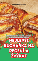 Nejlepsí KuchaŘka Na PeČení a Zvýkat