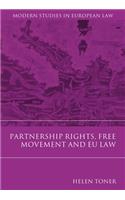 Partnership Rights, Free Movement, and EU Law