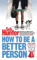 How to be a Better Person