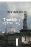 Trembling of the City