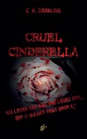 Cruel Cinderella