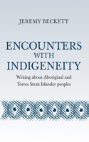 Encounters with Indigeneity