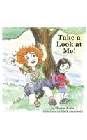 Take a Look At Me!