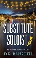 Substitute Soloist
