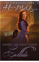 Where The Four Winds Collide
