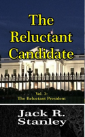 The Reluctant Candidate (Large Print)