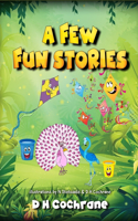 Few Fun Stories