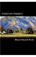Todo un Pueblo (Spanish Edition)