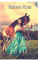 Dawn's Gentle Light