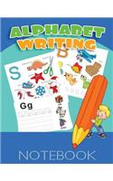 Alphabet Writing Notebook: Letter Tracing Practice Book For Preschoolers, Kindergarten (Printing For Kids Ages 3-5)(1" Lines, Dotted)