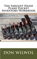 Sargent Hand Plane Pocket Inventory Workbook