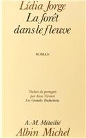 Foret Dans Le Fleuve (La)