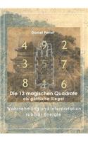 12 magischen Quadrate als göttliche Siegel