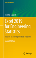 Excel 2019 for Engineering Statistics: A Guide to Solving Practical Problems