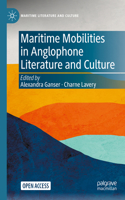 Maritime Mobilities in Anglophone Literature and Culture