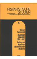 Macedonio Fernandez (1874-1952): Reflexion Und Negation ALS Bestimmungen Der Modernitaet