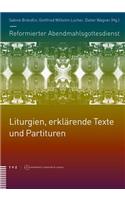 Reformierter Abendmahlsgottesdienst: Liturgieheft Zur Aargauer Jubilaumsliturgie