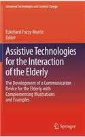 Assistive Technologies for the Interaction of the Elderly