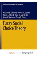 Fuzzy Social Choice Theory