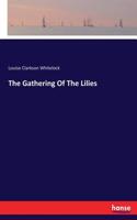 The Gathering Of The Lilies