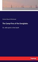 The Camp-Fires of the Everglades