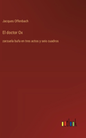 El doctor Ox