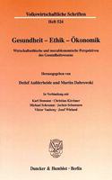 Gesundheit - Ethik - Okonomik
