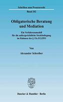 Obligatorische Beratung Und Mediation