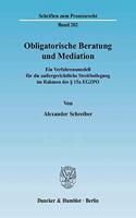 Obligatorische Beratung Und Mediation