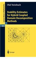 Stability Estimates for Hybrid Coupled Domain Decomposition Methods