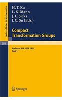 Proceedings of the Second Conference on Compact Transformation Groups. University of Massachusetts, Amherst, 1971