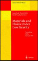Materials and Fluids for Low Gravity