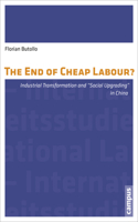 The End of Cheap Labour?