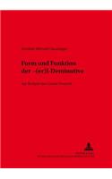 Form Und Funktion Der -«(Er)L»-Deminutive