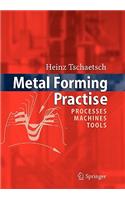Metal Forming Practise