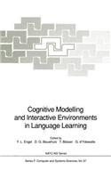 Cognitive Modelling and Interactive Environments in Language Learning