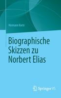 Biographische Skizzen Zu Norbert Elias