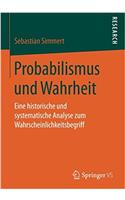 Probabilismus und Wahrheit