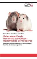 Determinacion de Bacterias Zoonoticas Transmitidas Por Roedores