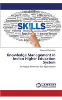 Knowledge Management in Indian Higher Education System