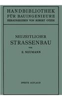 Der neuzeitliche Straßenbau