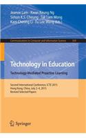 Technology in Education. Technology-Mediated Proactive Learning