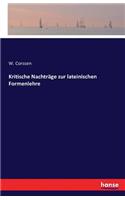 Kritische Nachträge zur lateinischen Formenlehre