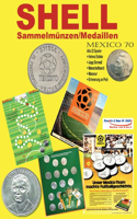 SHELL Sammel-Münzen/Medaillen MEXICO 70