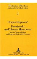 Dostojewski Und Thomas Mann Lesen