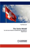 The Swiss Model