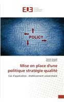 Mise En Place Dune Politique Stratégie Qualité